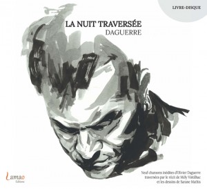daguerre_lanuittraversee album 10 février 2017