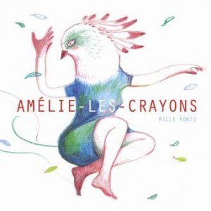 Amélie-les-Crayons Album Mille ponts
