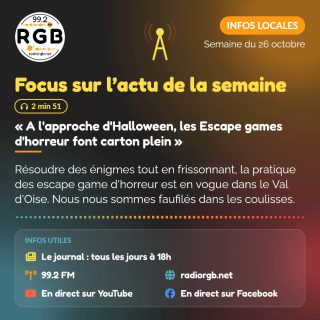 Focus sur l'actu de la semaine sur Radio RGB 99.2 FM