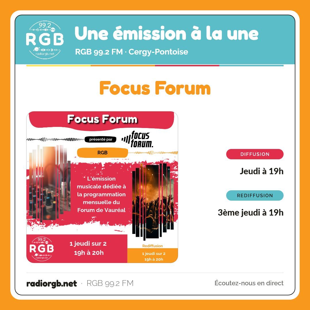 📻 Une émission à la une : Focus Forum
🕒 Diffusion : Jeudi à 19h
🕒 Rediffusion : 3ème jeudi à 19h
👉 https://www.radiorgb.net/focus-forum/
🎧 RGB 99.2 FM, la radio de Cergy-Pontoise · radiorgb.net
📲 Suivez RGB : Facebook : RgbCergyPontoise · Instagram : @radiorgb_992 · LinkedIn : RGB 99.2 FM · YouTube : @RGB99.2
#RGB992 #RadioRGB #CergyPontoise #Radio #ValdOise